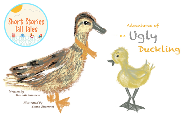Short Stories Tall Tales 2025 - Adventures of An Ugly Duckling